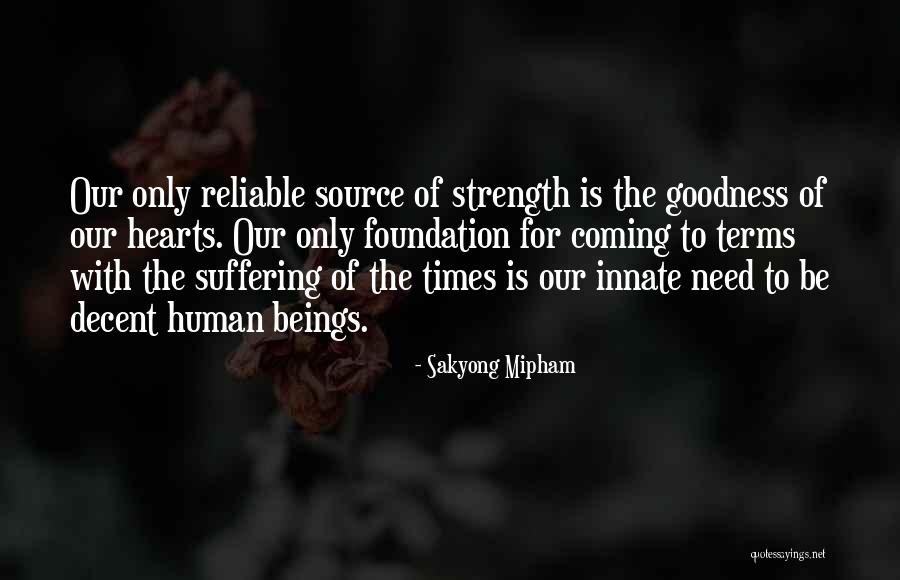 Reliable Source For Quotes By Sakyong Mipham Reliable Source For Quotes By Sakyong Mipham