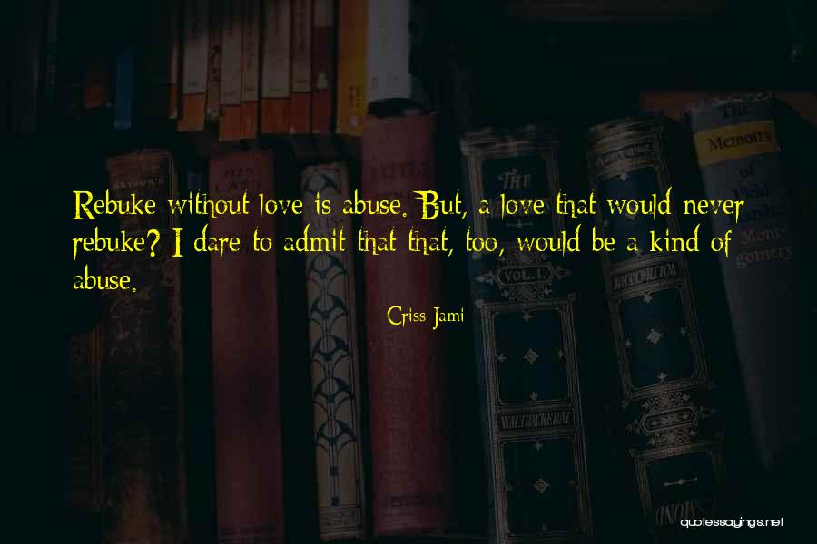 Reliance Of The Traveler Quotes By Criss Jami Reliance Of The Traveler Quotes By Criss Jami