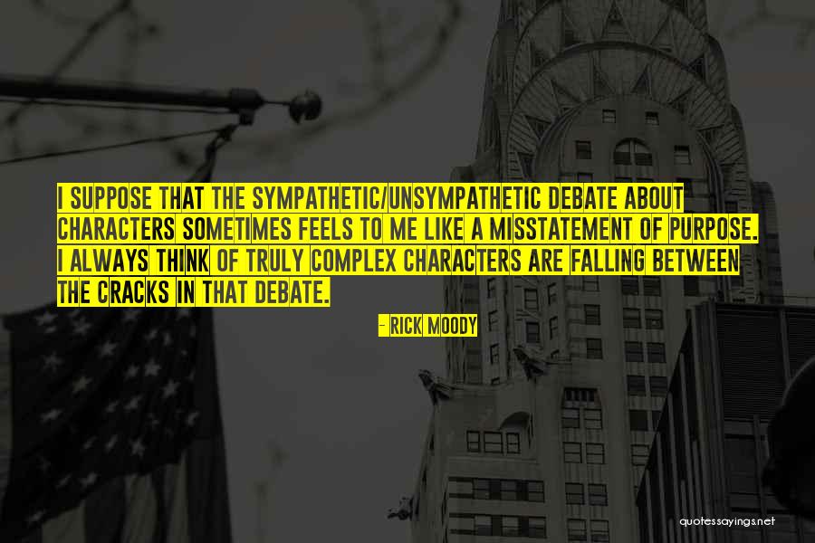 Reliance Of The Traveler Quotes By Rick Moody Reliance Of The Traveler Quotes By Rick Moody