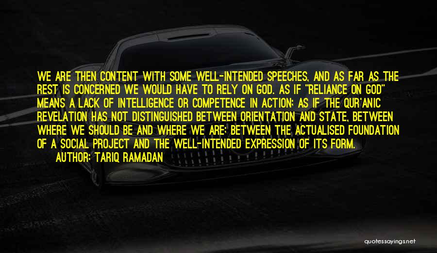 Reliance On God Quotes By Tariq Ramadan