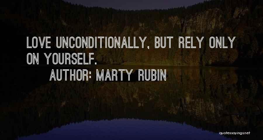 Reliance On Yourself Quotes By Marty Rubin