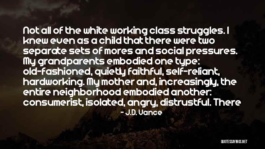 Reliant Quotes By J.D. Vance Reliant Quotes By J.D. Vance