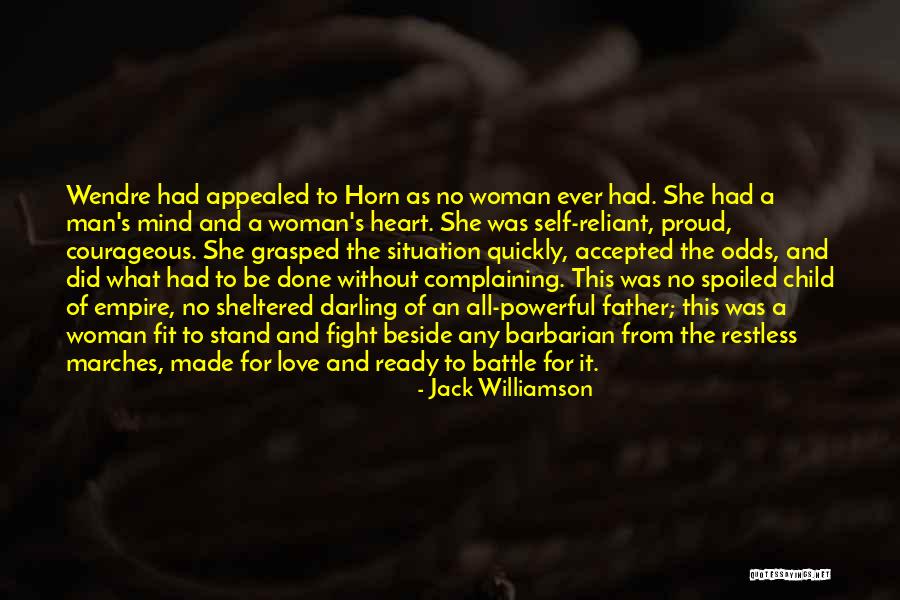 Reliant Quotes By Jack Williamson Reliant Quotes By Jack Williamson