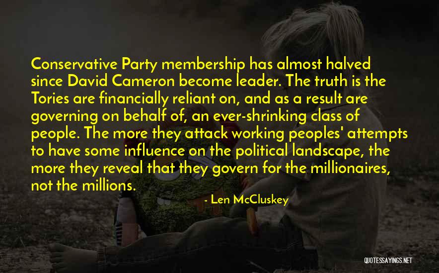 Reliant Quotes By Len McCluskey Reliant Quotes By Len McCluskey