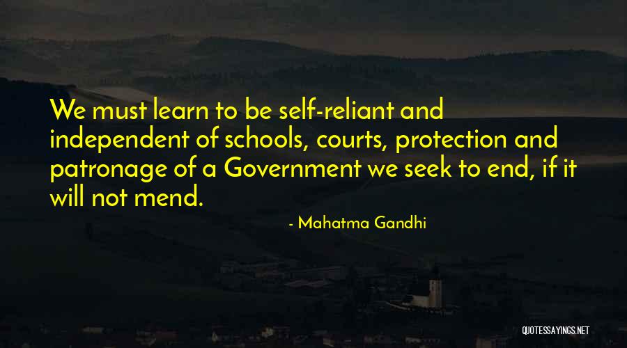 Reliant Quotes By Mahatma Gandhi Reliant Quotes By Mahatma Gandhi
