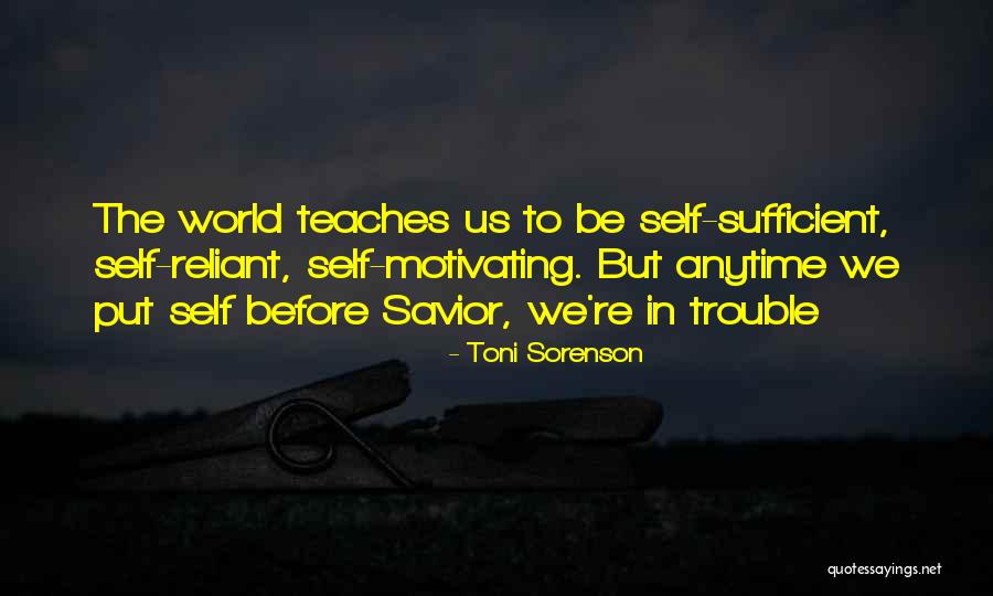 Reliant Quotes By Toni Sorenson Reliant Quotes By Toni Sorenson
