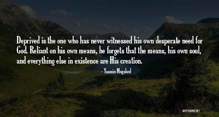 Reliant Quotes By Yasmin Mogahed Reliant Quotes By Yasmin Mogahed