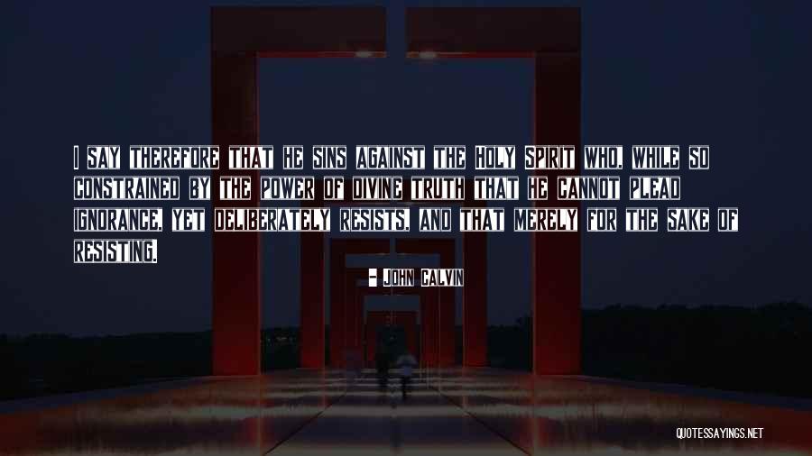 Relicario Cassia Quotes By John Calvin Relicario Cassia Quotes By John Calvin