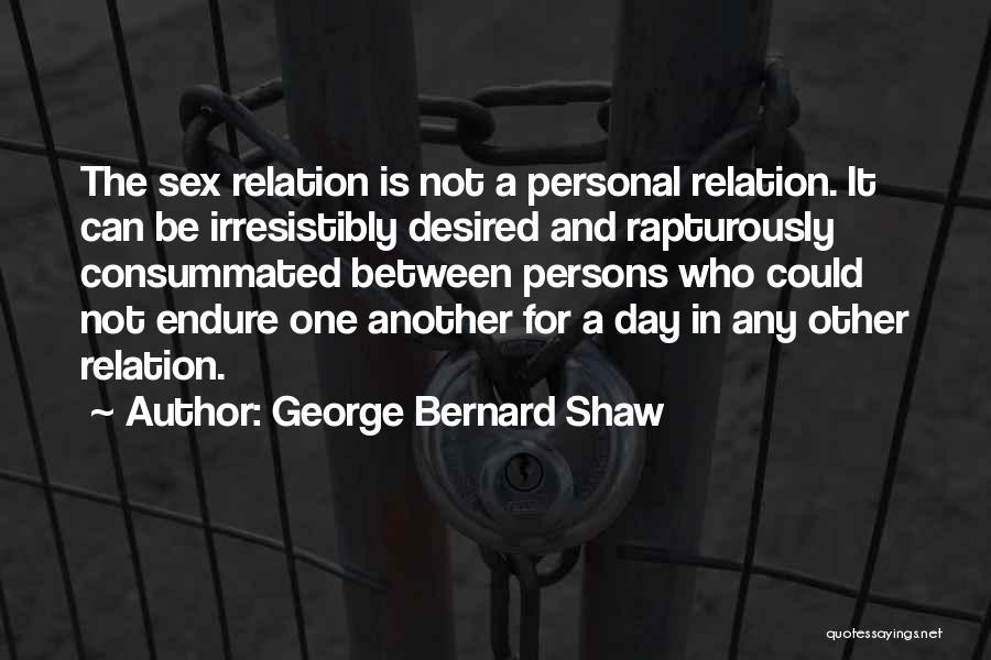 Relicarios Quotes By George Bernard Shaw