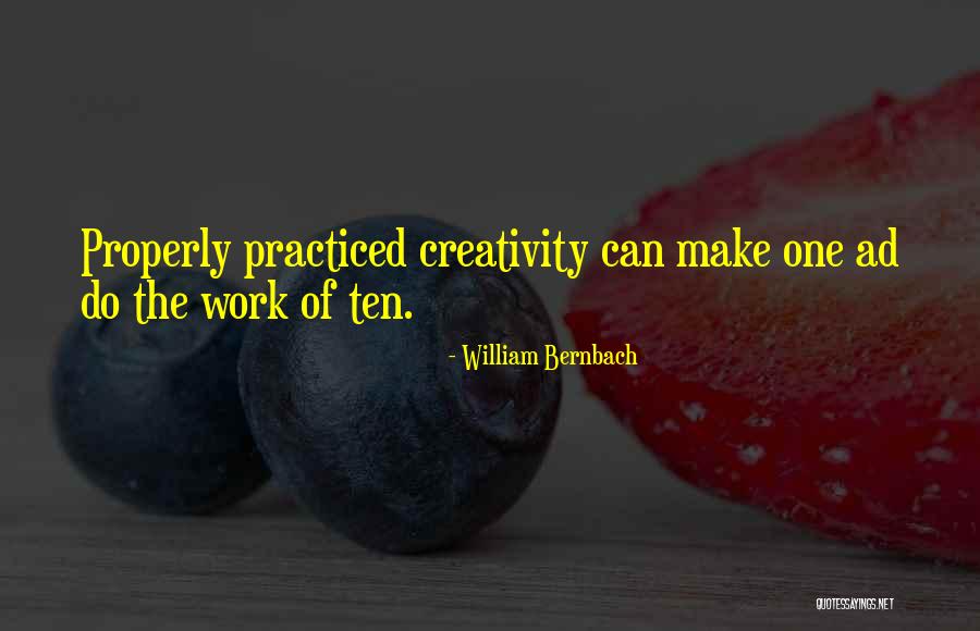 Reliche Quotes By William Bernbach Reliche Quotes By William Bernbach