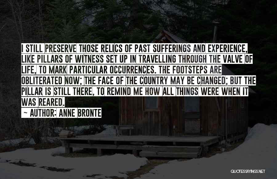 Relics Quotes By Anne Bronte