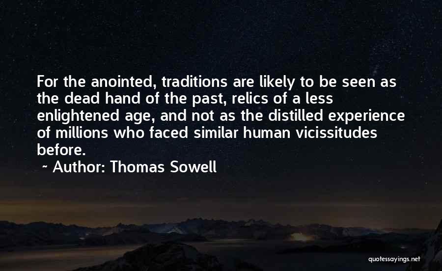 Relics Quotes By Thomas Sowell