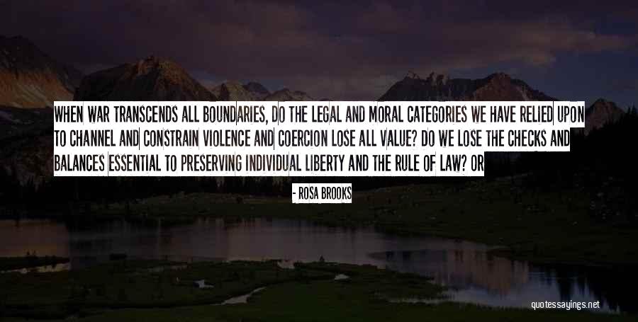 Relied Quotes By Rosa Brooks Relied Quotes By Rosa Brooks