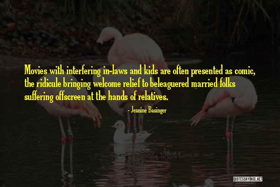 Relief Of Suffering Quotes By Jeanine Basinger Relief Of Suffering Quotes By Jeanine Basinger