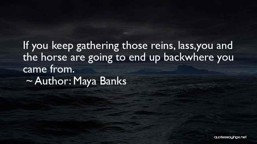 Reliefs Inn Quotes By Maya Banks