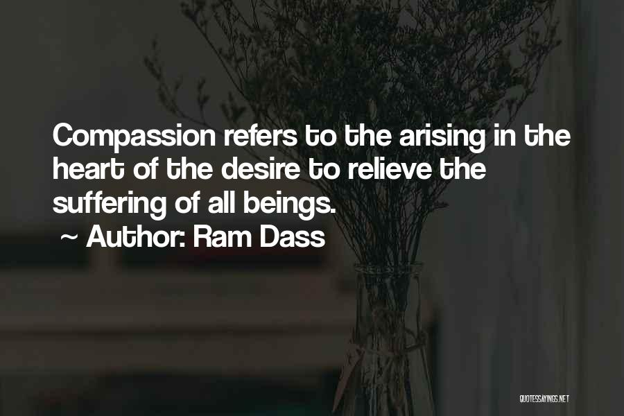 Relieve Suffering Quotes By Ram Dass