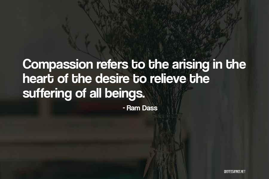 Relieve Suffering Quotes By Ram Dass