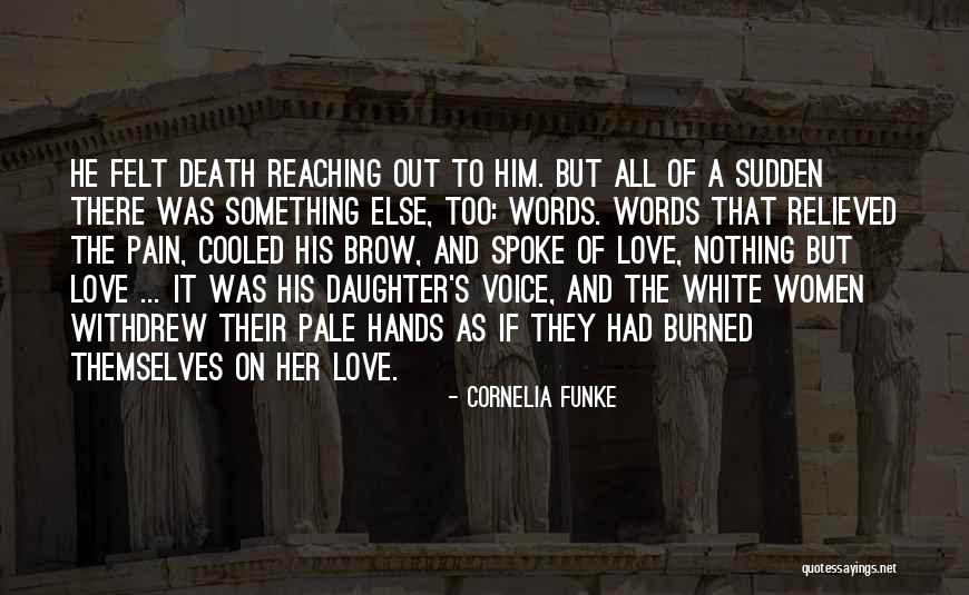 Relieved Love Quotes By Cornelia Funke Relieved Love Quotes By Cornelia Funke