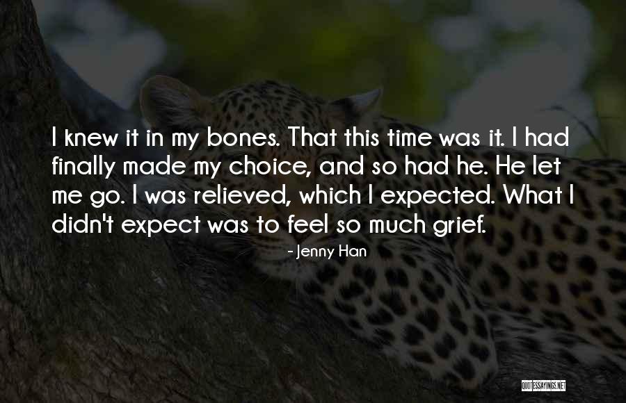 Relieved Love Quotes By Jenny Han Relieved Love Quotes By Jenny Han