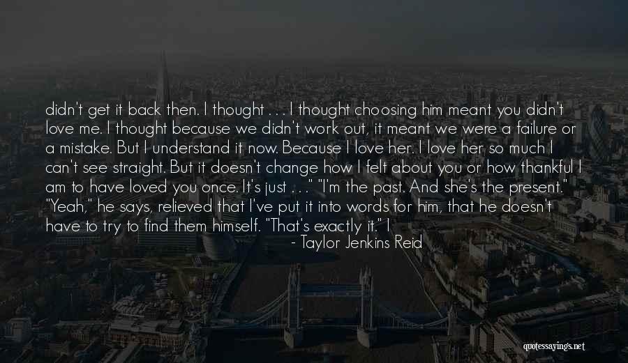 Relieved Love Quotes By Taylor Jenkins Reid Relieved Love Quotes By Taylor Jenkins Reid