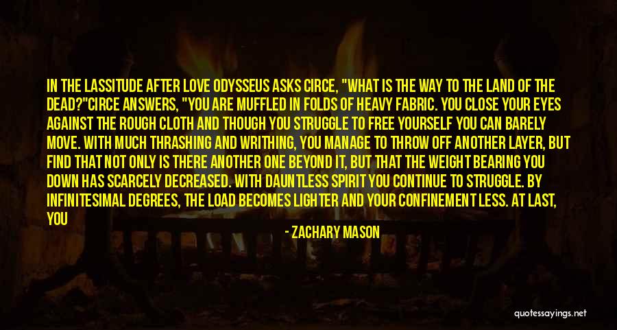 Relieved Love Quotes By Zachary Mason Relieved Love Quotes By Zachary Mason