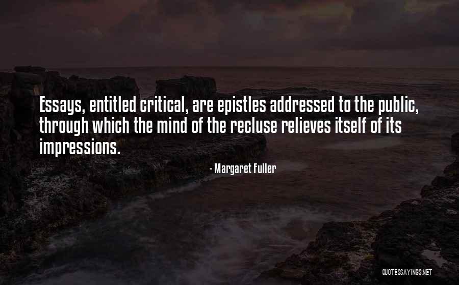 Relieves Quotes By Margaret Fuller Relieves Quotes By Margaret Fuller