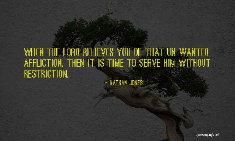 Relieves Quotes By Nathan Jones Relieves Quotes By Nathan Jones