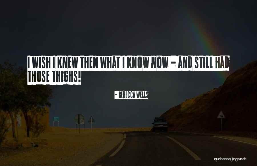 Religie Manuale Quotes By Rebecca Wells