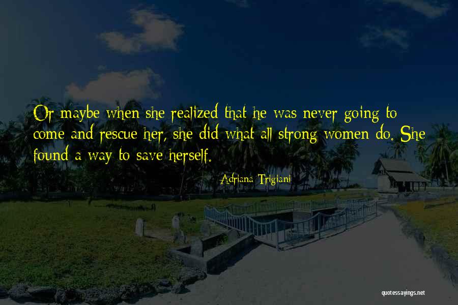 Religieuse Au Quotes By Adriana Trigiani Religieuse Au Quotes By Adriana Trigiani