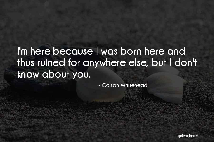Religieux Quotes By Colson Whitehead Religieux Quotes By Colson Whitehead