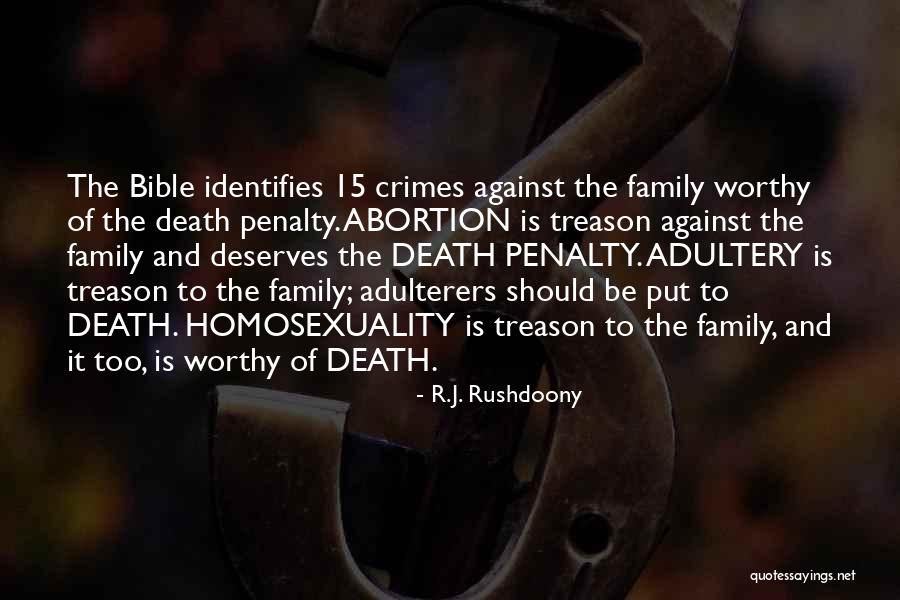 Religion Against Homosexuality Quotes By R.J. Rushdoony