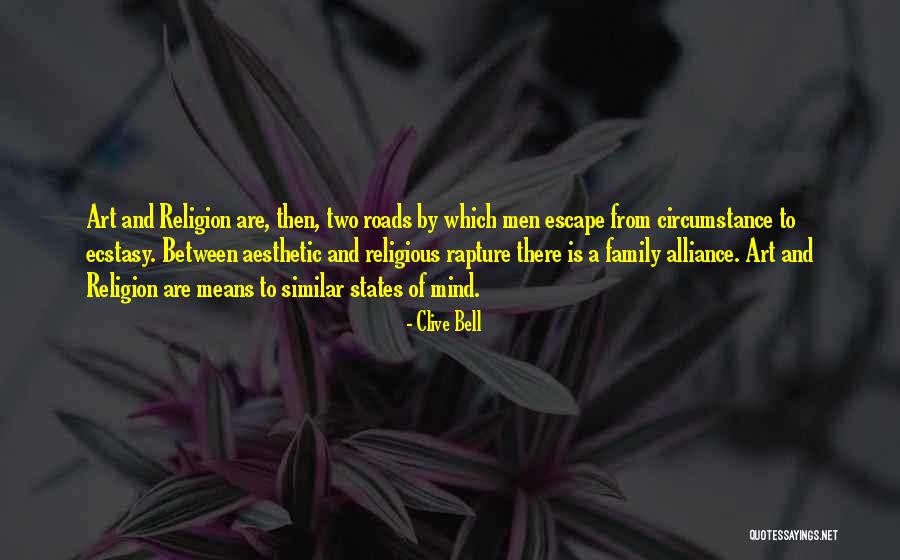 Religion And Art Quotes By Clive Bell