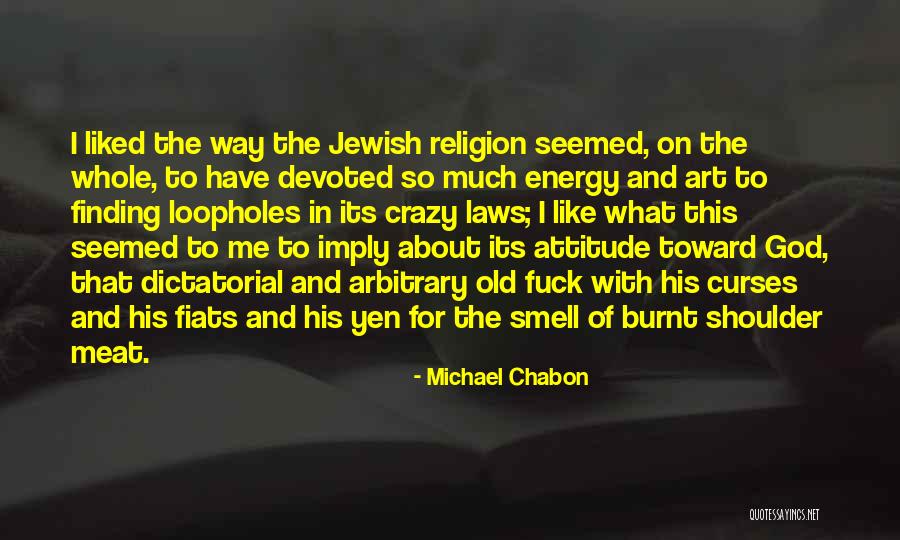 Religion And Art Quotes By Michael Chabon