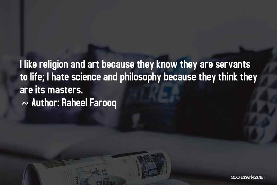 Religion And Art Quotes By Raheel Farooq