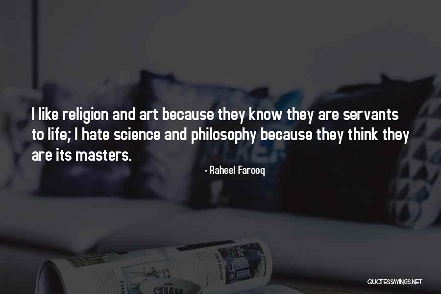 Religion And Art Quotes By Raheel Farooq