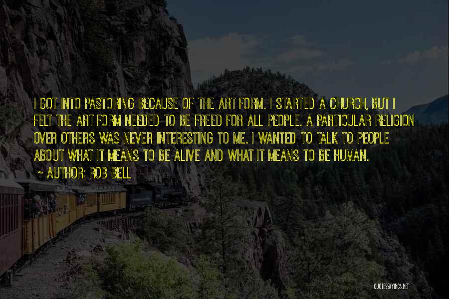 Religion And Art Quotes By Rob Bell