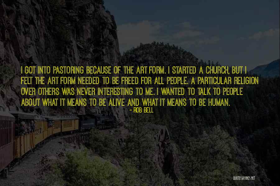 Religion And Art Quotes By Rob Bell