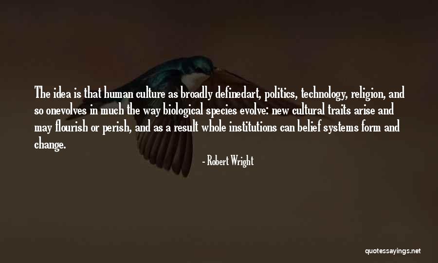 Religion And Art Quotes By Robert Wright