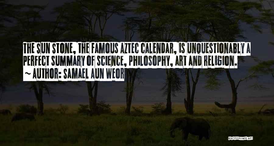 Religion And Art Quotes By Samael Aun Weor