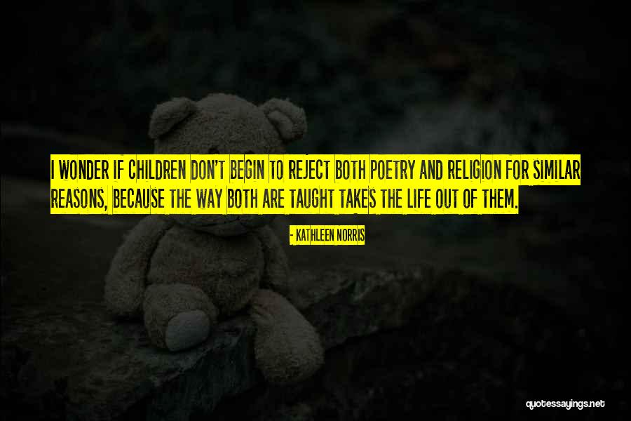 Religion And Children Quotes By Kathleen Norris Religion And Children Quotes By Kathleen Norris