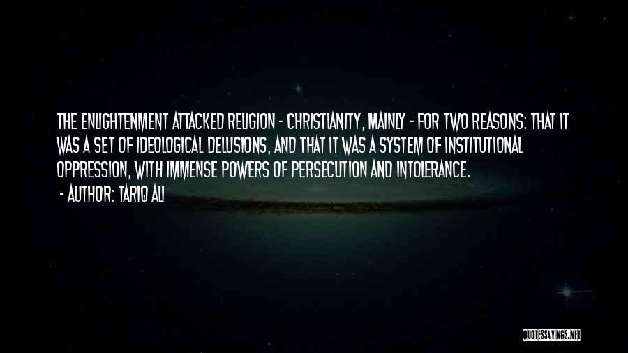Religion And Christianity Quotes By Tariq Ali