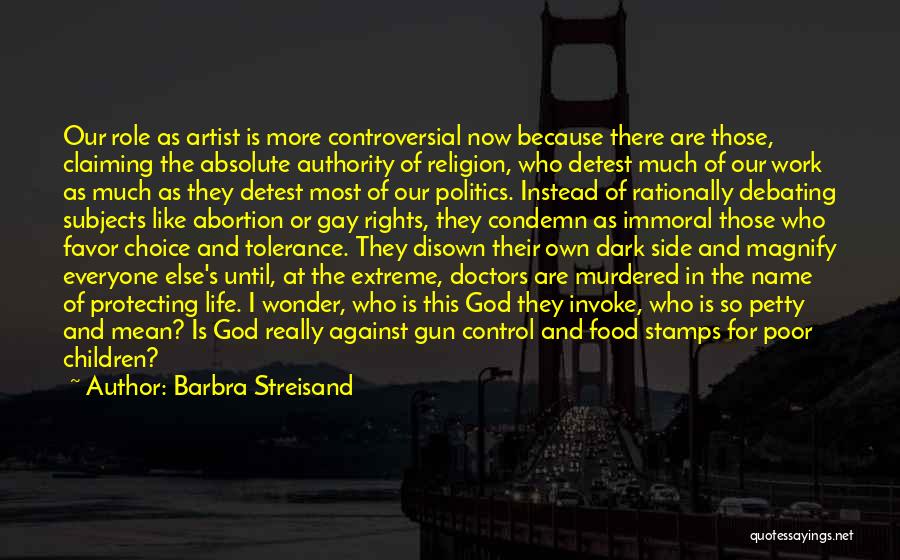 Religion And Control Quotes By Barbra Streisand
