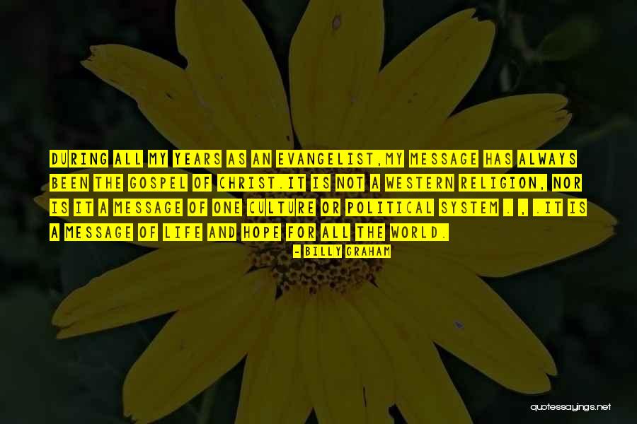 Religion And Culture Quotes By Billy Graham Religion And Culture Quotes By Billy Graham