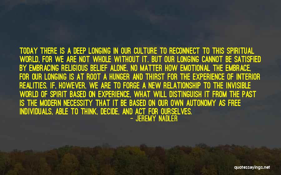 Religion And Culture Quotes By Jeremy Nadler Religion And Culture Quotes By Jeremy Nadler