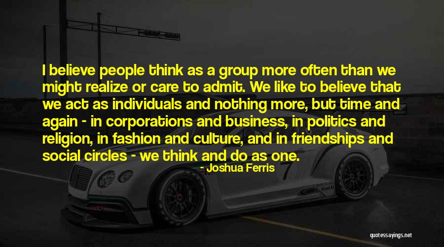 Religion And Culture Quotes By Joshua Ferris Religion And Culture Quotes By Joshua Ferris