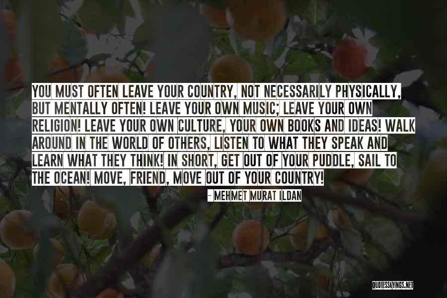 Religion And Culture Quotes By Mehmet Murat Ildan Religion And Culture Quotes By Mehmet Murat Ildan