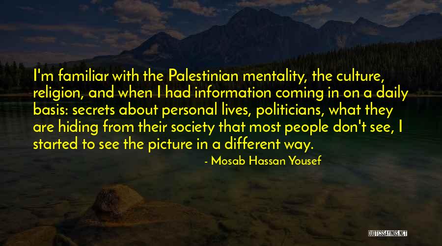 Religion And Culture Quotes By Mosab Hassan Yousef Religion And Culture Quotes By Mosab Hassan Yousef