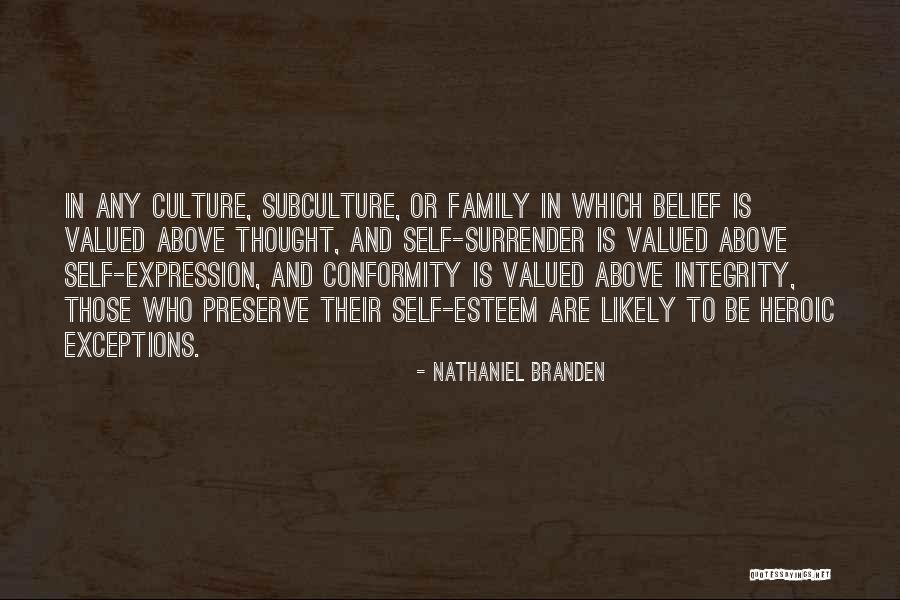 Religion And Culture Quotes By Nathaniel Branden Religion And Culture Quotes By Nathaniel Branden