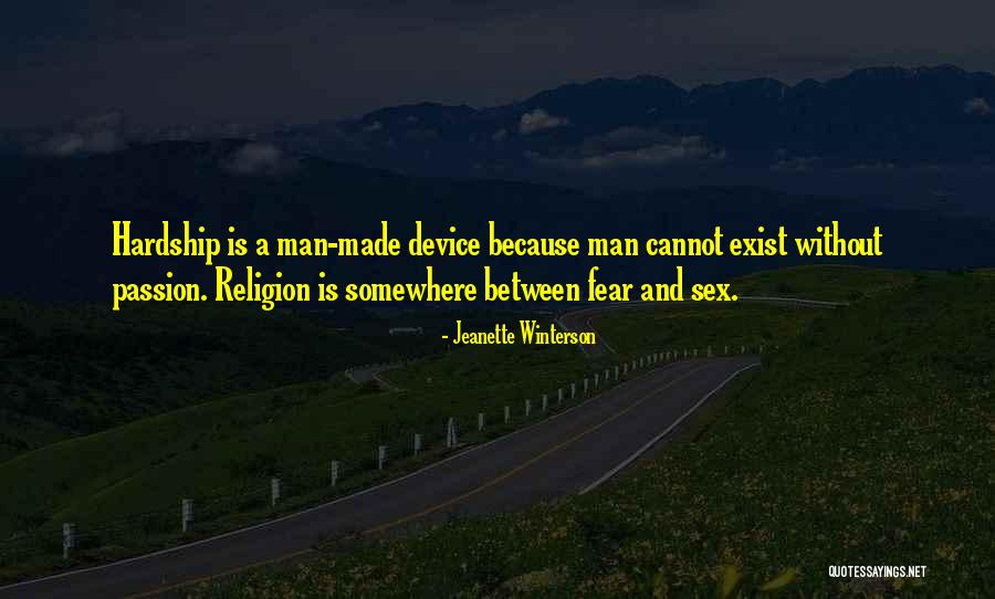 Religion And Fear Quotes By Jeanette Winterson Religion And Fear Quotes By Jeanette Winterson