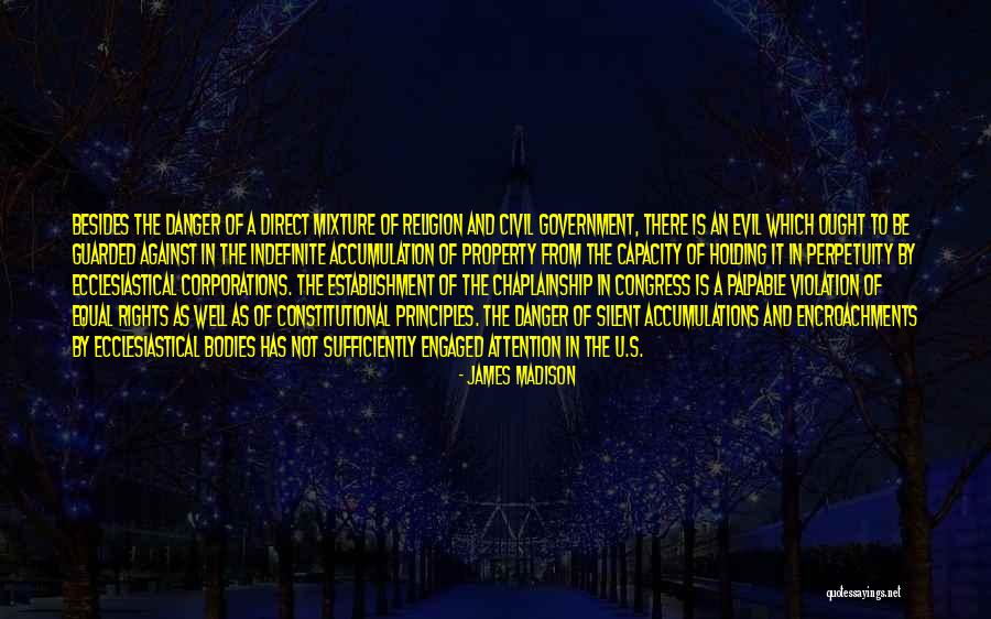 Religion And Government Quotes By James Madison Religion And Government Quotes By James Madison